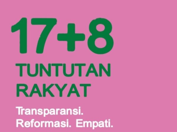 Gerakan 17+8: Rakyat Beri Deadline ke Presiden, DPR, TNI, dan Polri